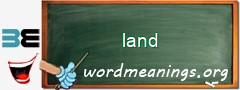 WordMeaning blackboard for land